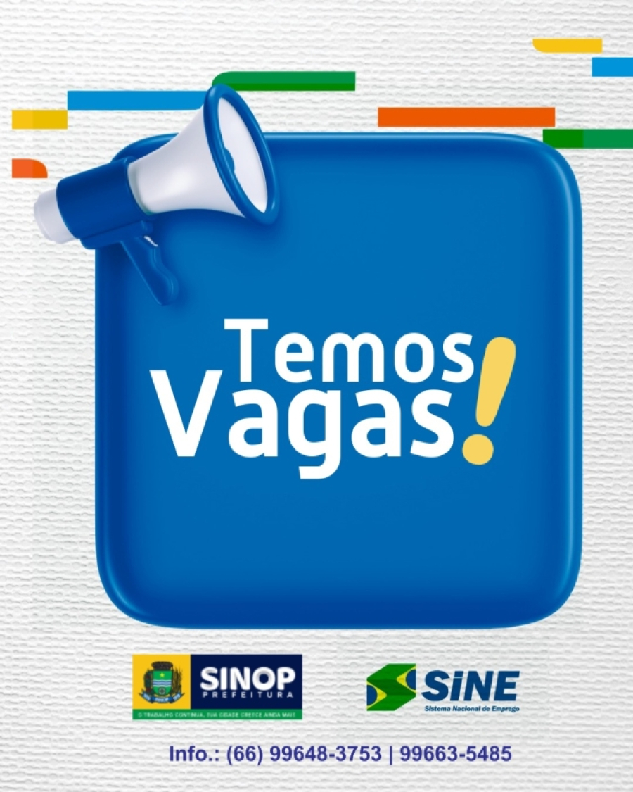Sine de Sinop oferece mais de 240 vagas de emprego nesta quarta-feira (30/04)