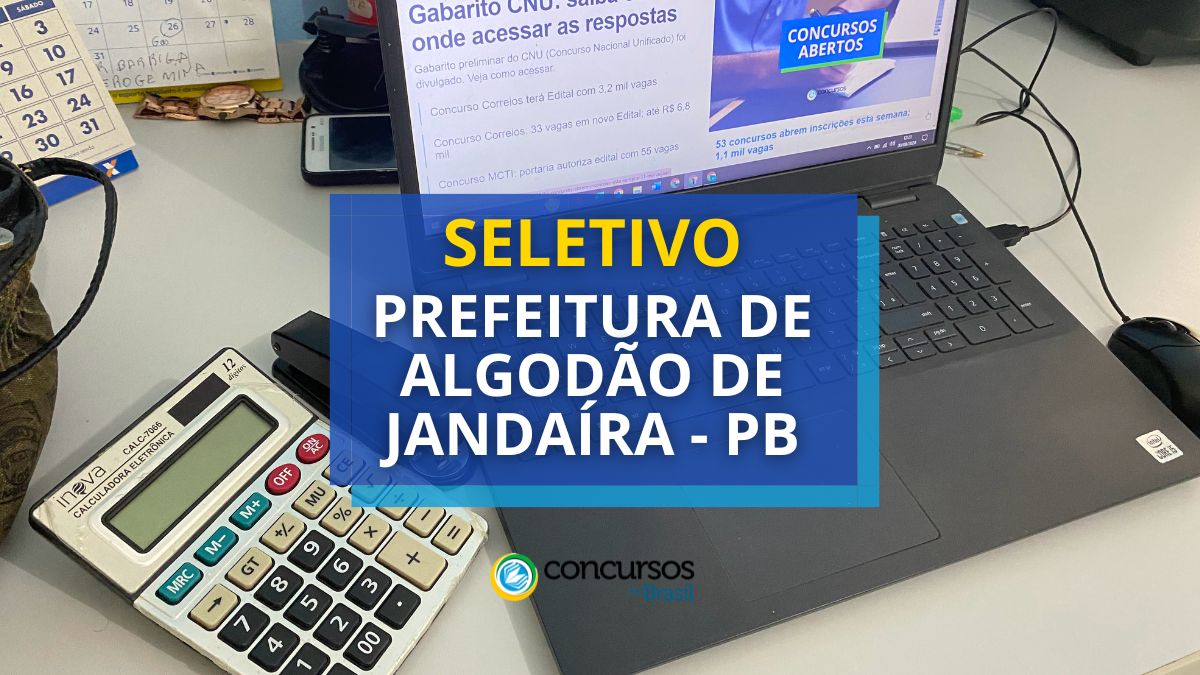 Prefeitura de Algodão de Jandaíra – PB abre vagas; até R$ 9,1 mil
